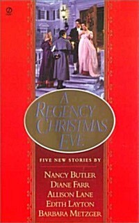 A Regency Christmas Eve (Signet Regency Romance) (Mass Market Paperback)