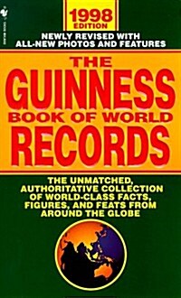The Guinness Book of World Records 1998 (Guinness Book of Records, 1998) (Mass Market Paperback, 1st)