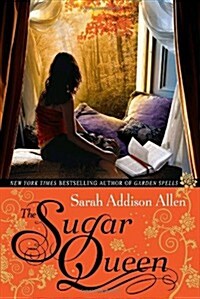 The Sugar Queen (Hardcover, 1st Printing)