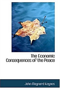 The Economic Consequences of the Peace (Hardcover)