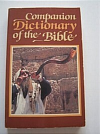 Companion Dictionary of the Bible (Paperback)