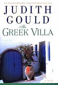 The Greek Villa (Gould, Judith) (Hardcover, First Edition)