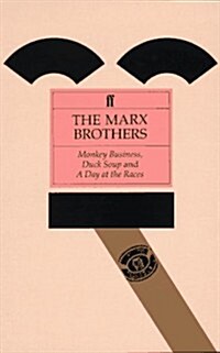 The Marx Brothers : Monkey Business, Duck Soup & A Day at the Races (Paperback)
