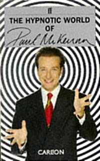 The Hypnotic World of Paul McKenna (Paperback)