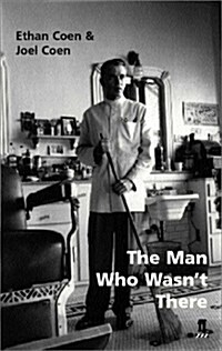 The Man Who Wasnt There (Paperback, 1st)