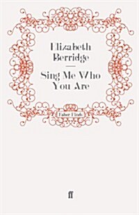 Sing Me Who You Are (Paperback)