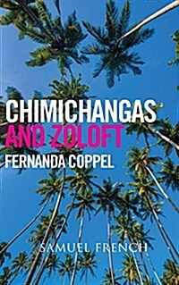 Chimichangas and Zoloft (Paperback)