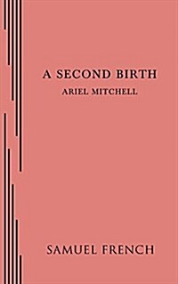 A Second Birth (Paperback)