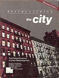 Restructuring the City (Paperback, Revised, Subsequent)