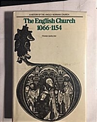 The English Church, 1066-1154 (Hardcover)