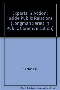 Experts in action : inside public relations 2nd ed