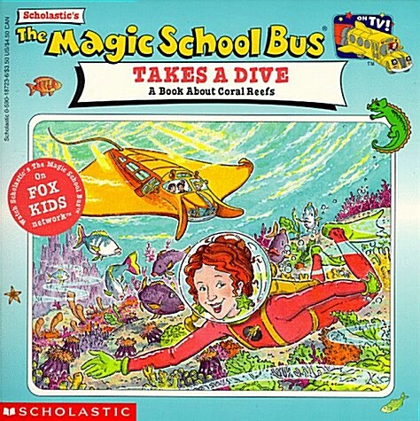 The Magic School Bus Takes a Dive (Paperback)