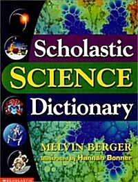 Scholastic Science Dictionary (Hardcover, English Language)