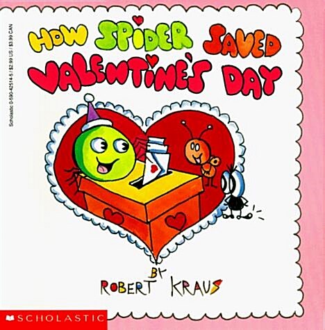 How Spider Saved Valentines Day (Paperback, Reprint)