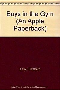Boys in the Gym (Gymnasts) (Paperback)