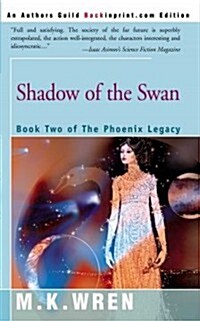 Shadow of the Swan (Paperback)