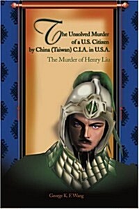 Jade Warrior: The Murder of Henry Liu (Paperback)