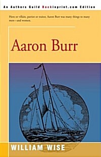 Aaron Burr (Paperback)