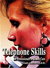 [중고] Telephone Skills for Professionals in Health Care (Paperback)