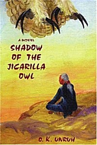 Shadow of the Jicarilla Owl (Paperback)