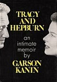 Tracy and Hepburn: An Intimate Memoir (Hardcover)