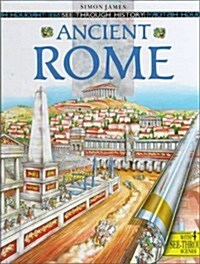 Ancient Rome (See Through History) (Hardcover)