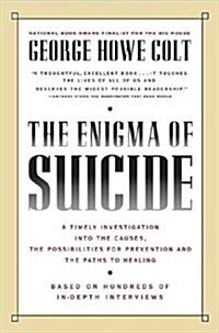 The Enigma of Suicide (Hardcover, 1ST)