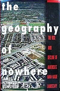 The Geography of Nowhere (Hardcover)