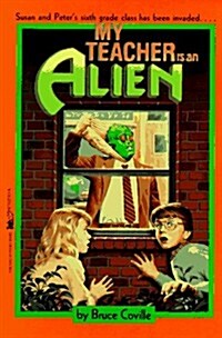 My Teacher Is an Alien (Paperback)
