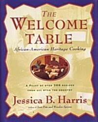 WELCOME TABLE: African-American Heritage Cooking (Hardcover, First Edition)