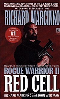 Rogue Warrior II: Red Cell (Mass Market Paperback, Reprint)