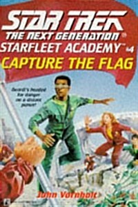 Capture the Flag: A NOVEL (Star Trek Next Generation: Starfleet Academy) (Paperback)