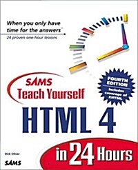 Teach Yourself HTML 4 in 24 Hours (Sams Teach Yourself...in 24 Hours) (Paperback, 4 Sub)