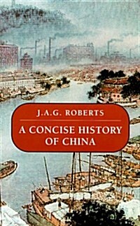 A Concise History of China (Paperback)