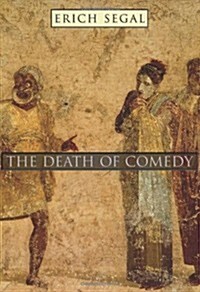 The Death of Comedy (Hardcover, 1st)