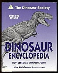 Dinosaur Society Dinosaur Encyclopedia (Hardcover, 1st)