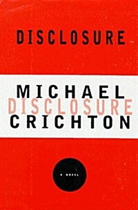 Disclosure (Hardcover, 1st)