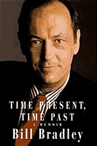 Time Present, Time Past: A Memoir (Hardcover, 1st)