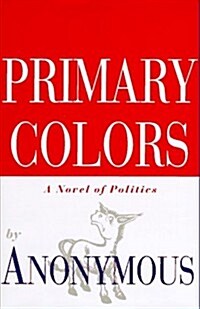 Primary Colors (Hardcover)