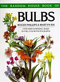 The Random House Book of Bulbs (Paperback, Subsequent)