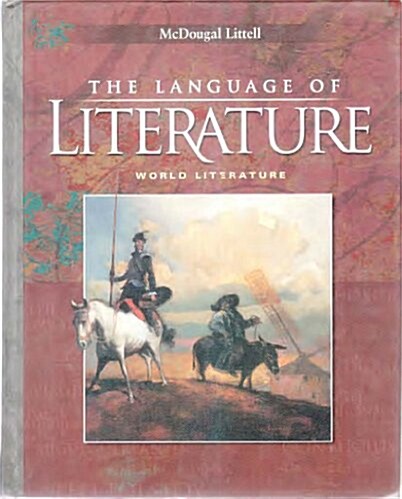 The Language Of Literature: World Literature : California Edition (Hardcover)