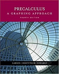 Precalculus: A Graphing Approach (Hardcover, 4th)