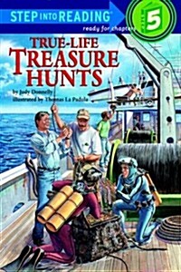 True-Life Treasure Hunts (Step-Into-Reading, Step 5) (Hardcover)