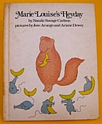 Marie Louises Heyday (Hardcover, Second Printing)