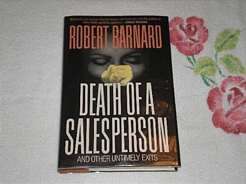 Death of a Salesperson: And Other Untimely Exits (Hardcover)