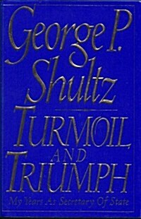 [중고] Turmoil and Triumph My Years As Secretary of State (Hardcover, First Edition)