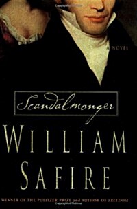 Scandalmonger: A Novel (Hardcover, Deckle Edge)