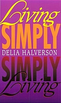 Living Simply (Paperback)