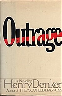 Outrage (Hardcover, 1st)