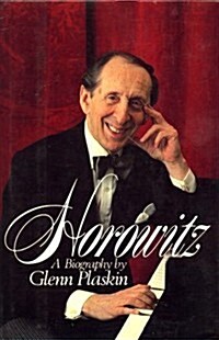 Horowitz: A Biography of Vladimir Horowitz (Hardcover, 1st)